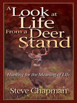 cover image of A Look at Life from a Deer Stand
